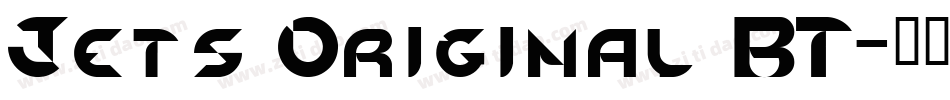 Jets Original BT字体转换